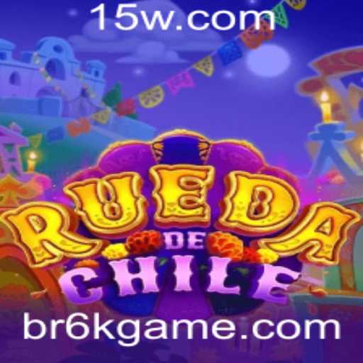Descubra o Jogo Empolgante RuedaDeChile: A Nova Sensação de Entretenimento Virtual